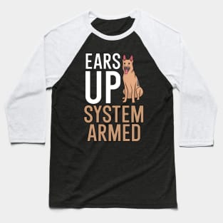 Ears up system armed Baseball T-Shirt